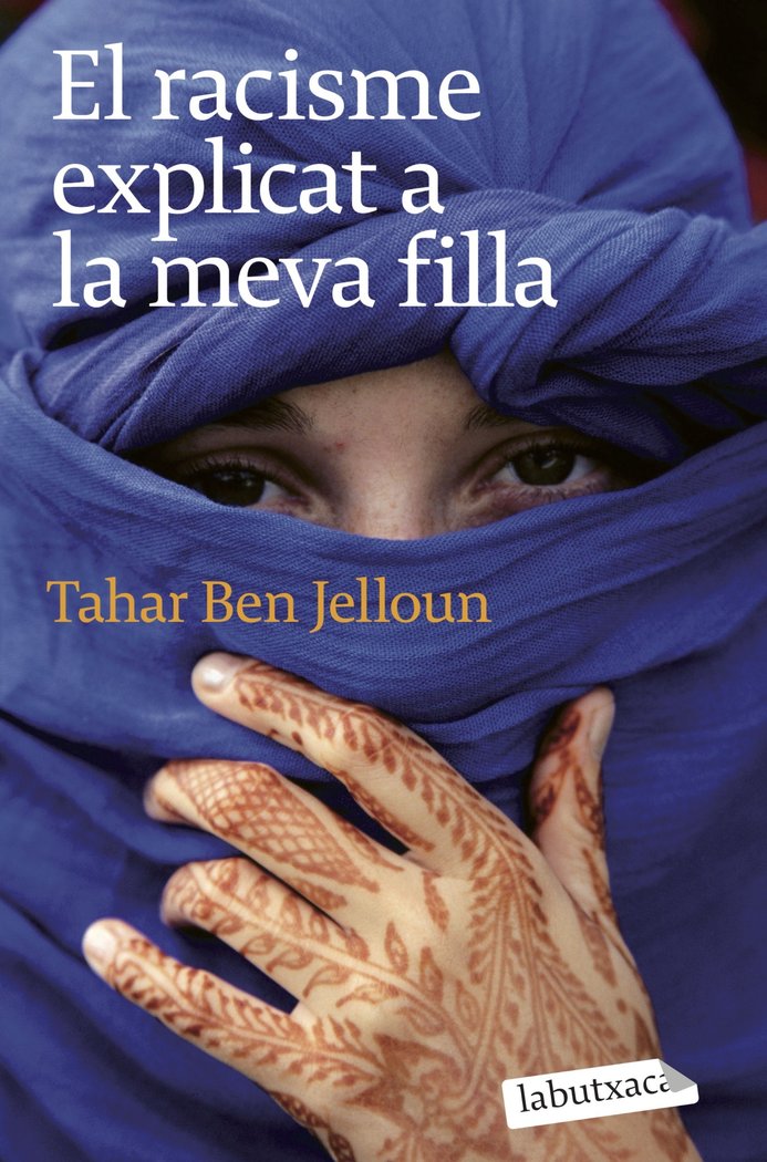 El racisme explicat a la meva filla, de Ben Jelloun, Tahar | portada del libro