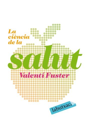 La ciència de la salut, de Fuster, Valentín | portada del libro