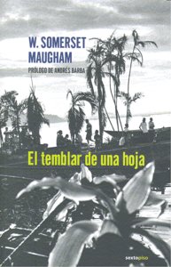 El temblar de una hoja, de Maugham, Somerset | portada del libro