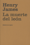 La muerte del león, de James, Henry | portada del libro