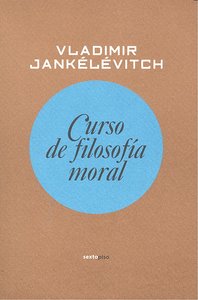Curso de filosofía moral, de Jankelevitch, Vladimir | portada del libro