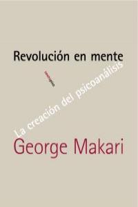 Revolución en mente, de Makari, George | portada del libro