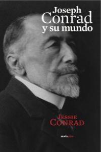 Joseph Conrad y su mundo, de Conrad, Jessie | portada del libro