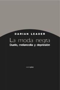 La moda negra, de Leader, Darian | portada del libro