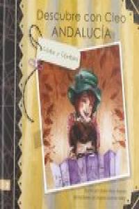 DESCUBRE CON CLEO ANDALUCÍA Cádiz y Córdoba, de Nieto Roldán, Maite | portada del libro