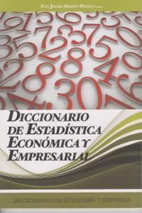 Diccionario de Estadistica Economica y Empresarial, de Martín-Pliego, Francisco Javier | portada del libro