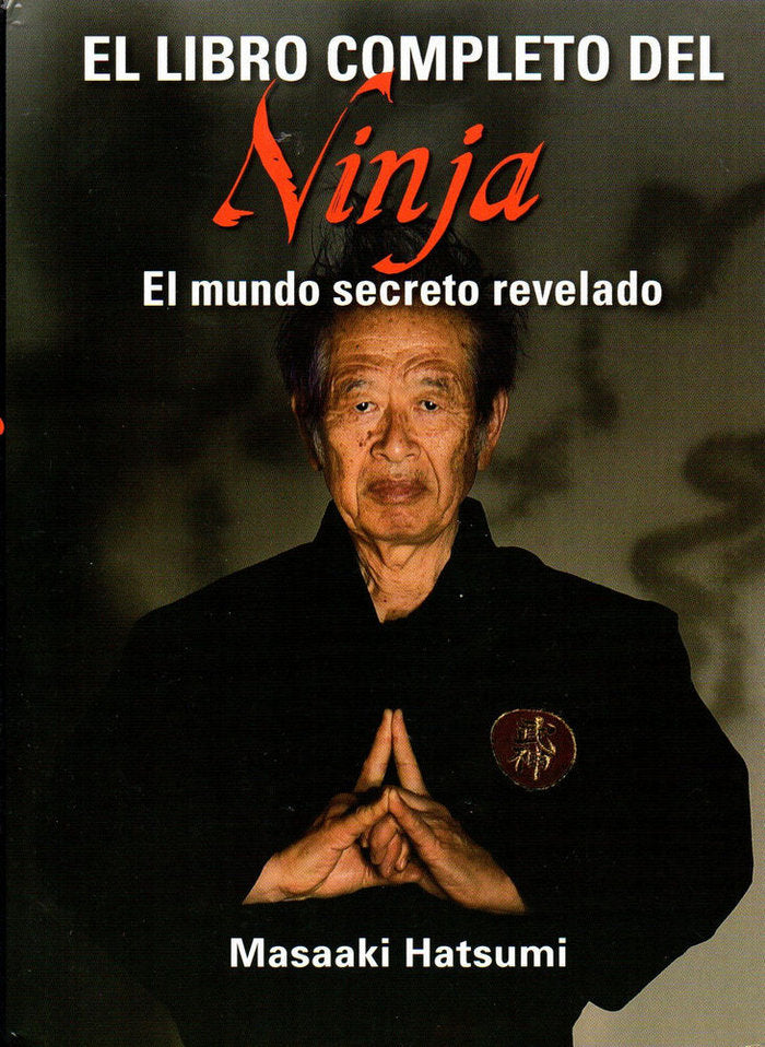 LIBRO COMPLETO DEL NINJA,EL, de HATSUMI | portada del libro