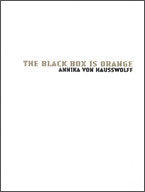 ANNIKA VON HAUSSWOLFF. THE BLACK BOX IS ORANGE | portada del libro
