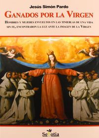 Ganados por la Virgen, de Simón Pardo | portada del libro