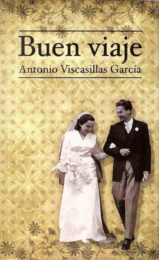 Buen viaje, de Viscasillas García, Antonio | portada del libro