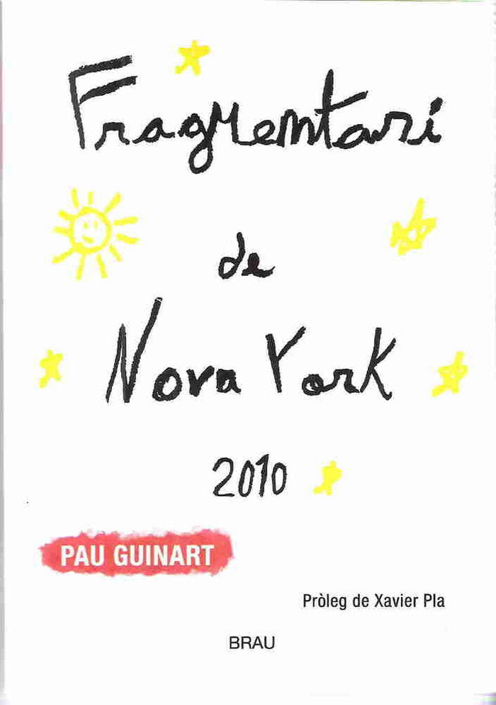 Fragmentari de Nova York 2010, de Guinart López, Pau | portada del libro