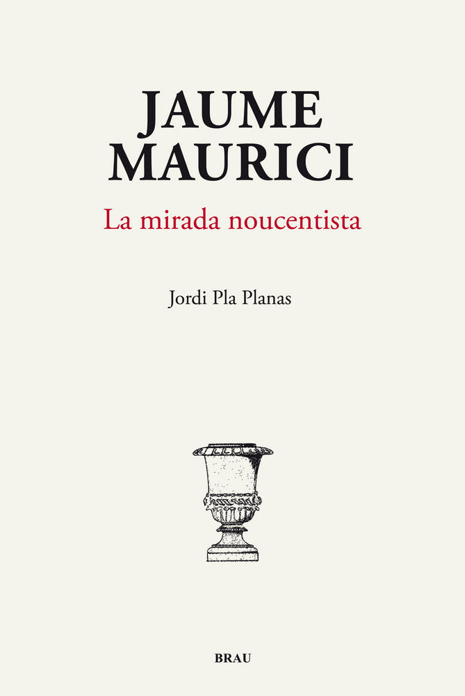 Jaume Maurici, la mirada noucentista, de Pla Planas, Jordi | portada del libro