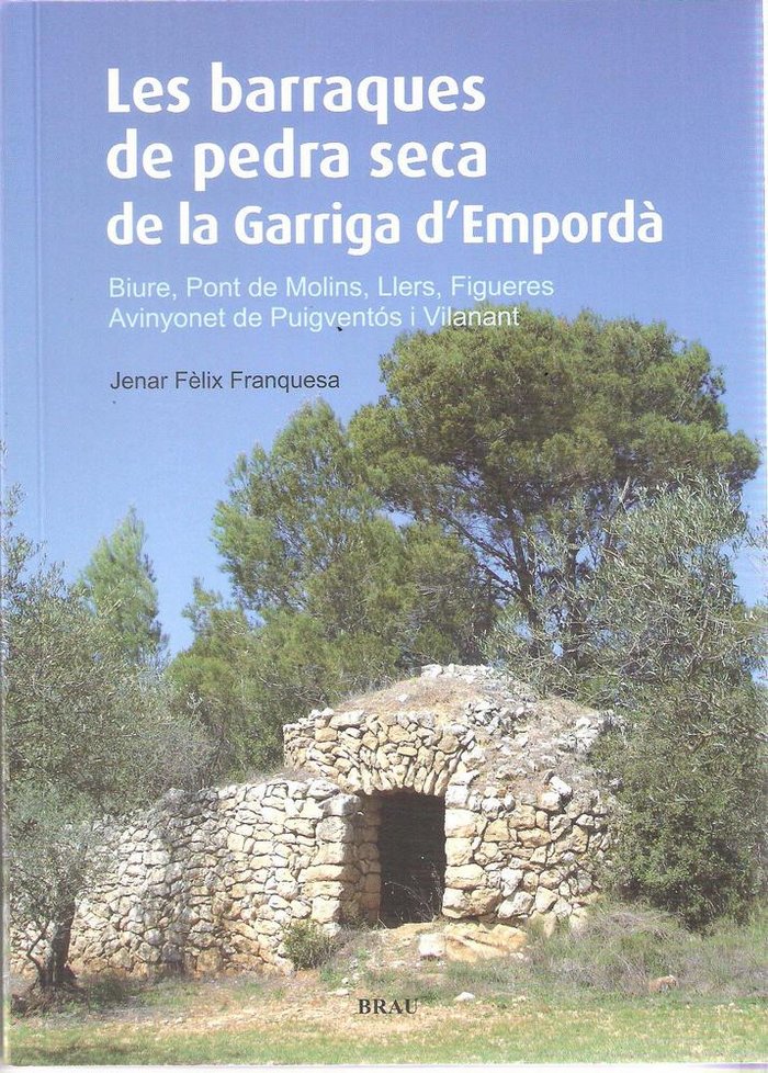 Les barraques de pedra seca de la Garriga d'Empordà, de Fèlix Franquesa, Jenar | portada del libro