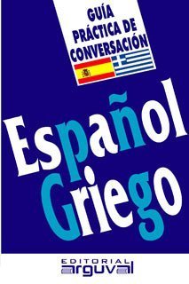 Guía práctica de conversación español-griego, de García Guzmán, Antonio | portada del libro