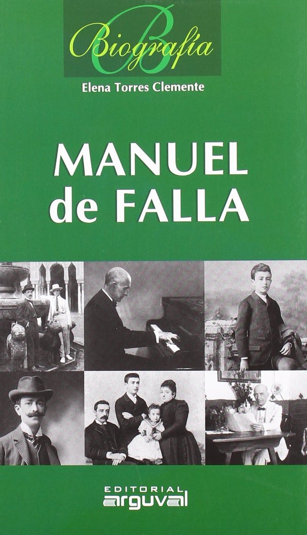 Biografía Manuel de Falla, de Torres Clemente | portada del libro