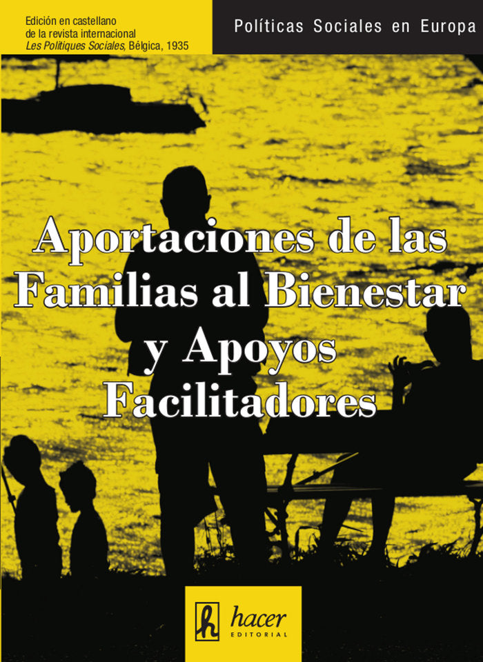 Aportaciones de las familias al bienestar y apoyos facilitadores, de VVAA | portada del libro