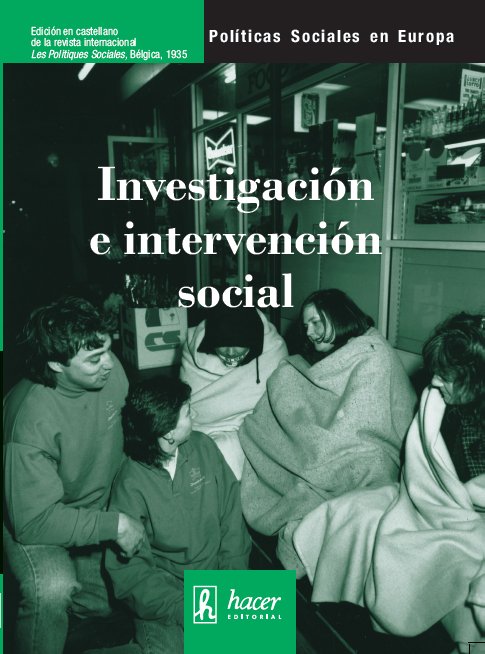 INVESTIGACION E INTERVENCION SOCIAL - POLITICAS SOCIALES EN EUROPA 24, de VVAA | portada del libro