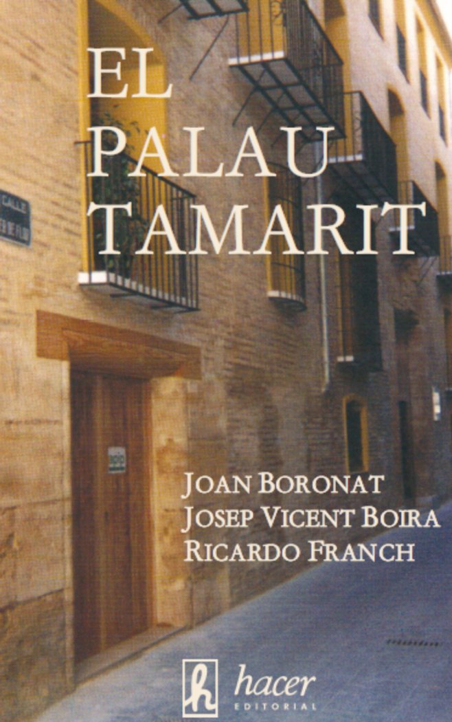 EL PALAU TAMARIT, de Boira i Maiques, Josep Vicent | portada del libro