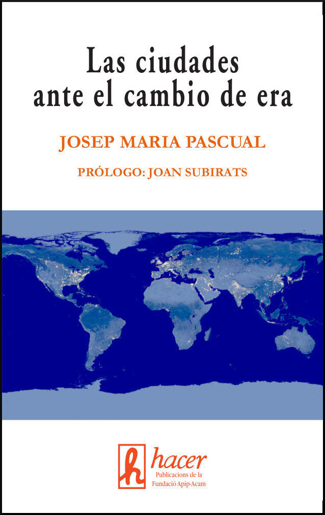 Las ciudades ante el cambio de era, de Pascual, Josep Maria | portada del libro