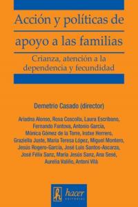 ACCION Y POLITICAS DE APOYO A LAS FAMILIAS, de Casado, Demetrio | portada del libro