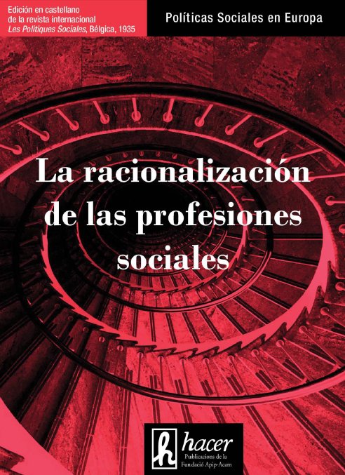 RACIONALIZACION DE LAS PROFESIONES SOCIALES, LA, de Varios autores | portada del libro