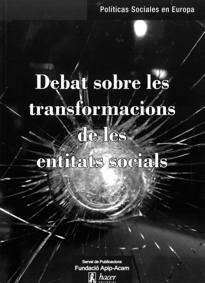 Debat sobre les transformacions de les entitats socials, de Varios autores | portada del libro