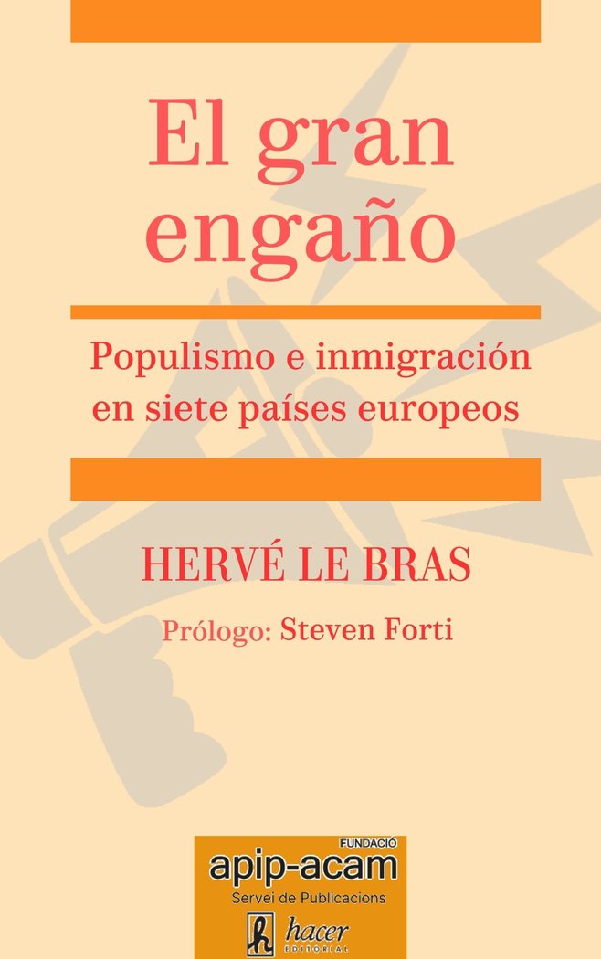 El gran engaño, de Le Bras, Hervé | portada del libro