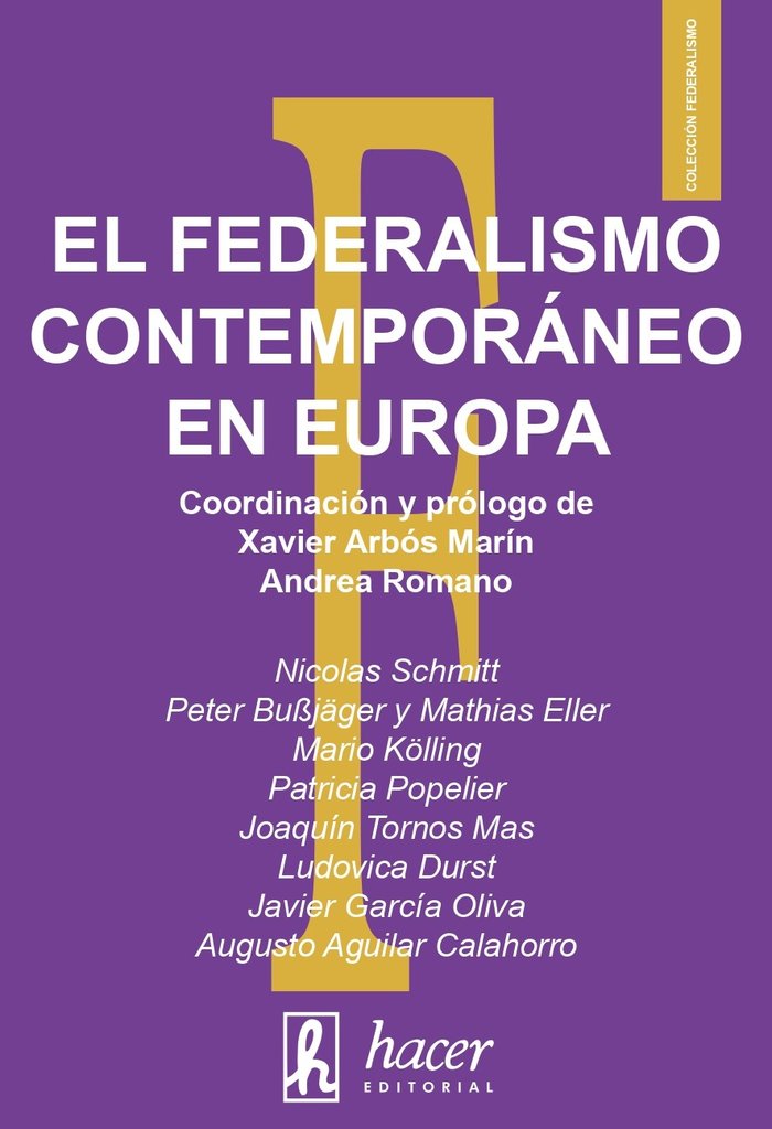 El federalismo contemporáneo en Europa, de Aguilar Calahorro, Augusto | portada del libro