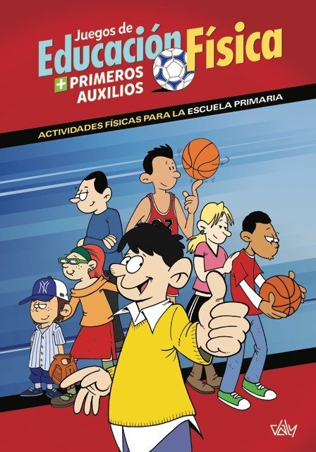 Juegos de Educación Física + Primeros Auxilios | portada del libro