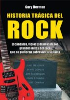 Historia trágica del rock, de Gary Herman | portada del libro
