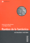 Rumbos de lo fantástico, de Morales, Ana María | portada del libro