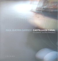 Castilla en canal, de Guerra Garrido | portada del libro