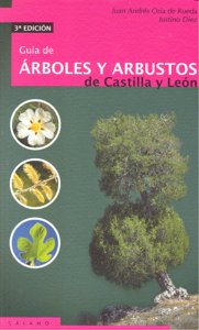 Guia de árboles y arbustos de Castilla y León, de Oria de Rueda Salguero | portada del libro