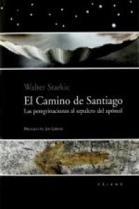 El Camino de Santiago, de Starkie, Walter | portada del libro