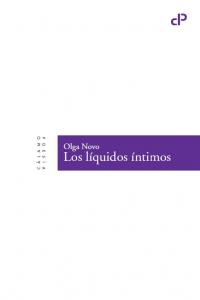 Los líquidos íntimos, de Novo Presa, Olga | portada del libro