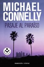 Pasaje al paraíso (Harry Bosch  5), de Michael Connelly | portada del libro