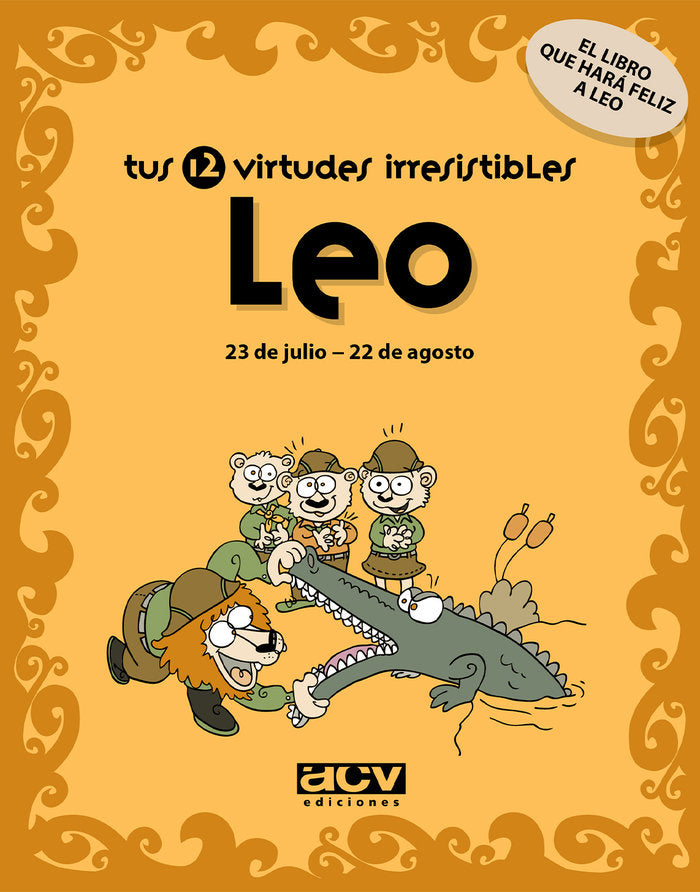 Tus 12 virtudes irresistibles: Leo, de Rosés Collado, Laia | portada del libro