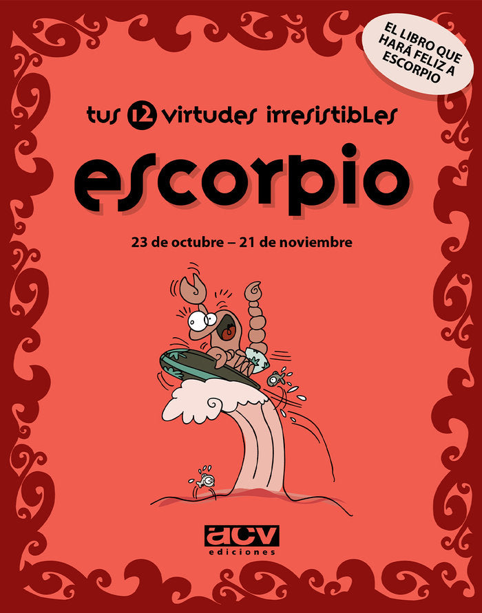 Tus 12 virtudes irresistibles: Escorpio, de Rosés Collado, Laia | portada del libro