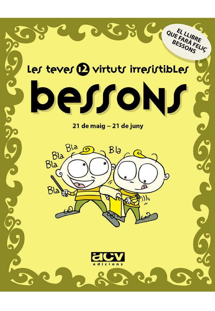 Les teves 12 virtuts irresistibles: Bessons, de Rosés Collado, Laia | portada del libro