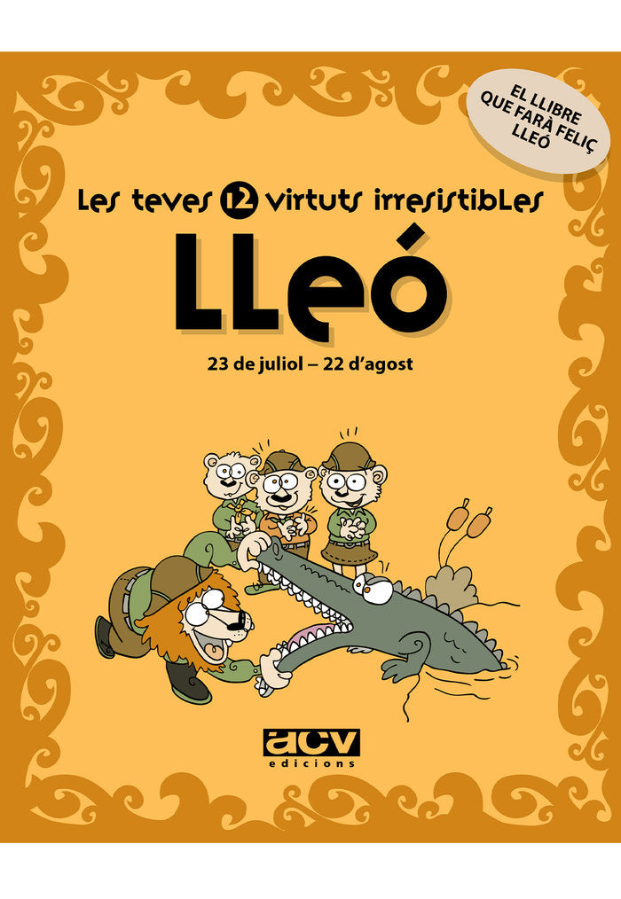 Les teves 12 virtuts irresistibles: Lleó, de Rosés Collado, Laia | portada del libro