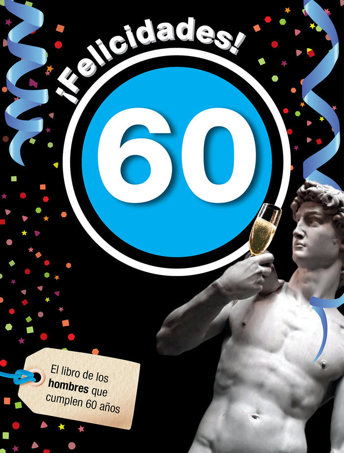 Felicidades 60-Hombre, de Rosés Collado, Laia | portada del libro