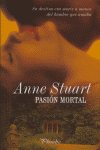 PASION MORTAL, de Stuart | portada del libro