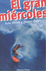 El gran miércoles, de Milius, John | portada del libro