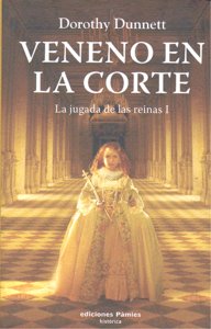 VENENO EN LA CORTE, de Dunnett | portada del libro