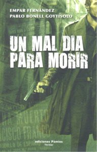 Un mal día para morir, de Fernández Gómez, Empar | portada del libro
