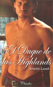 El duque de las Highlands, de Lamb, Arnette | portada del libro