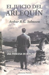 El juicio del arlequín, de Solmssen, Arthur | portada del libro