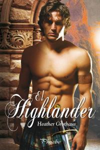 El Highlander, de Grothaus, Heather | portada del libro