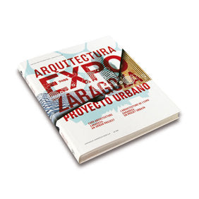 ARQUITECTURA EXPO-2008 ZARAGOZA, de A.A.V.V. | portada del libro