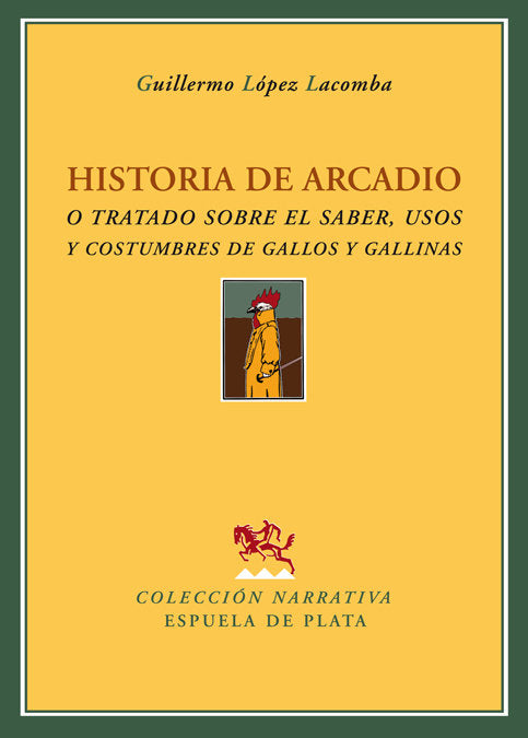 Historia de Arcadio, de López Lacomba, Guillermo | portada del libro